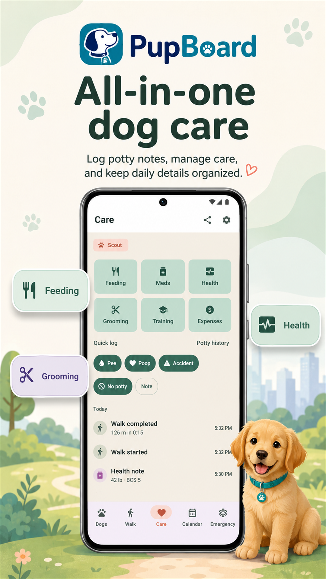 PupBoard care dashboard screenshot showing feeding, medications, health, grooming, training, expenses, and potty logging.